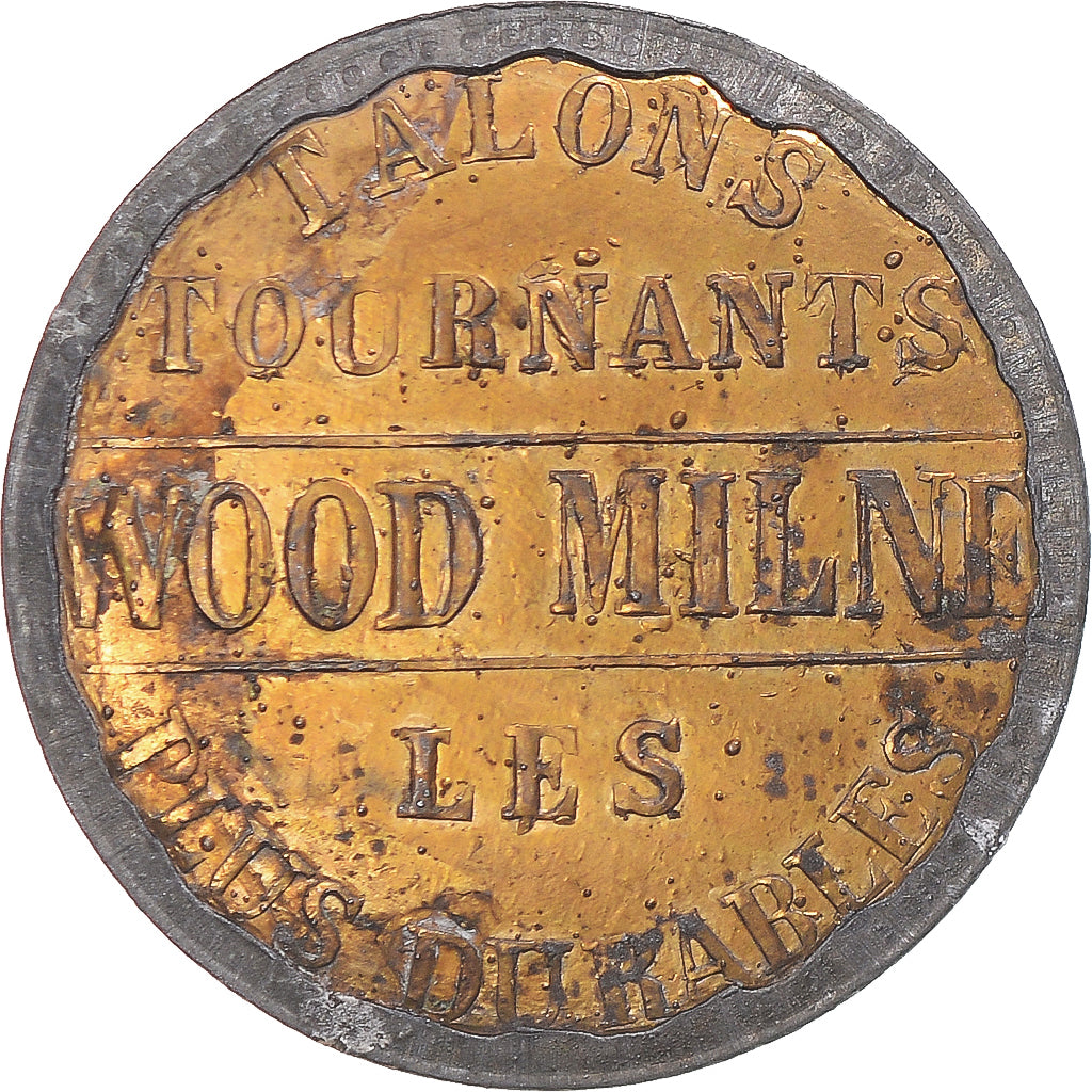 Francia, Advertising Token, Talons tournants, WOOD MILNE, BB+, Brass covered