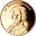 Frankreich, Medaille, La Rochefoucauld, La France du Roi Soleil, UNZ, Vermeil