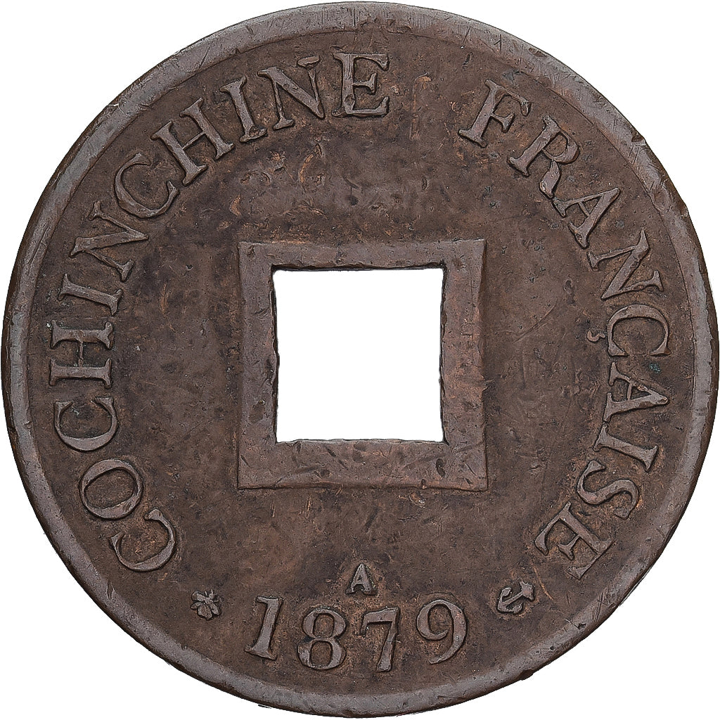 FRANS COCHIN CHINA, Sapèque, 1879, Paris, ZF+, Koper, Lecompte:9