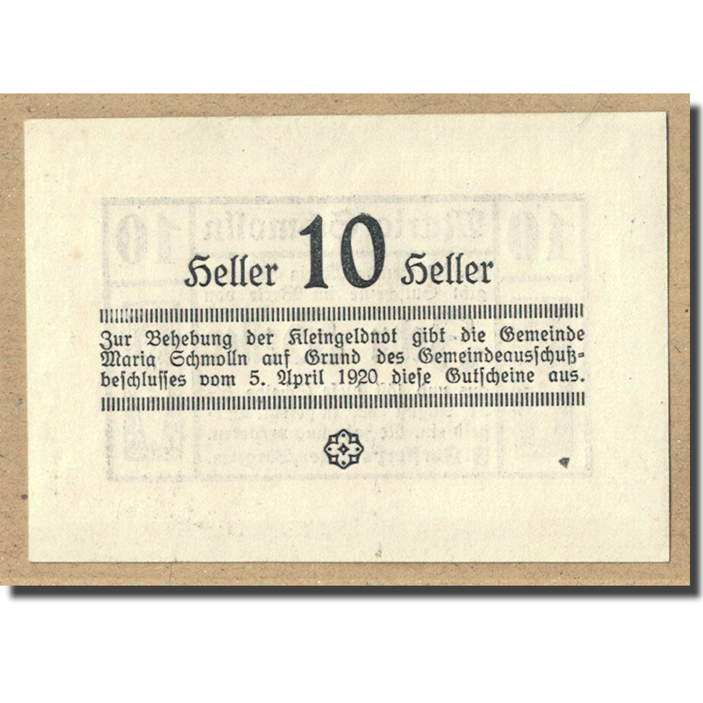 Geldschein, Österreich, Maria Schmolln O.Ö. Gemeinde, 10 Heller, graphique
