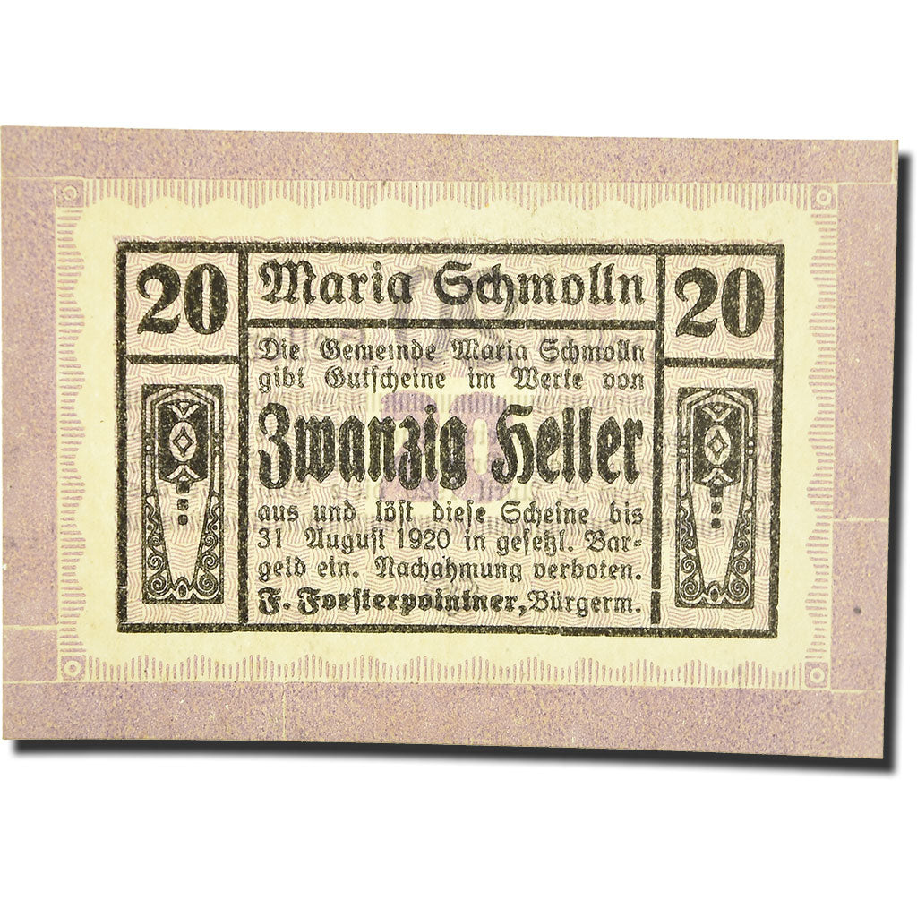 Geldschein, Österreich, Maria Schmolln O.Ö. Gemeinde, 20 Heller, graphique