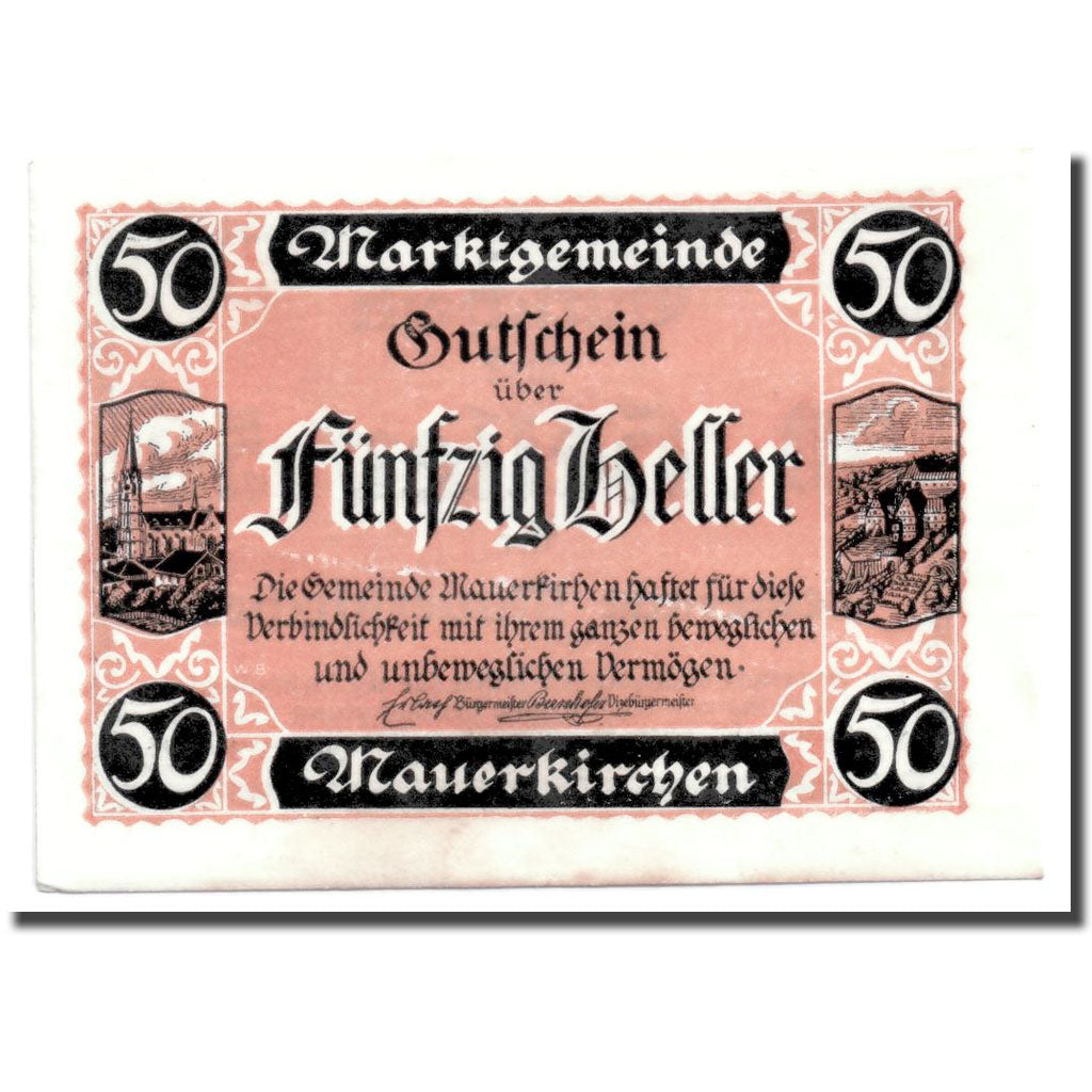 Geldschein, Österreich, Mauerkirchen, 50 Heller, Eglise 1, UNZ-, Mehl:598 IBc
