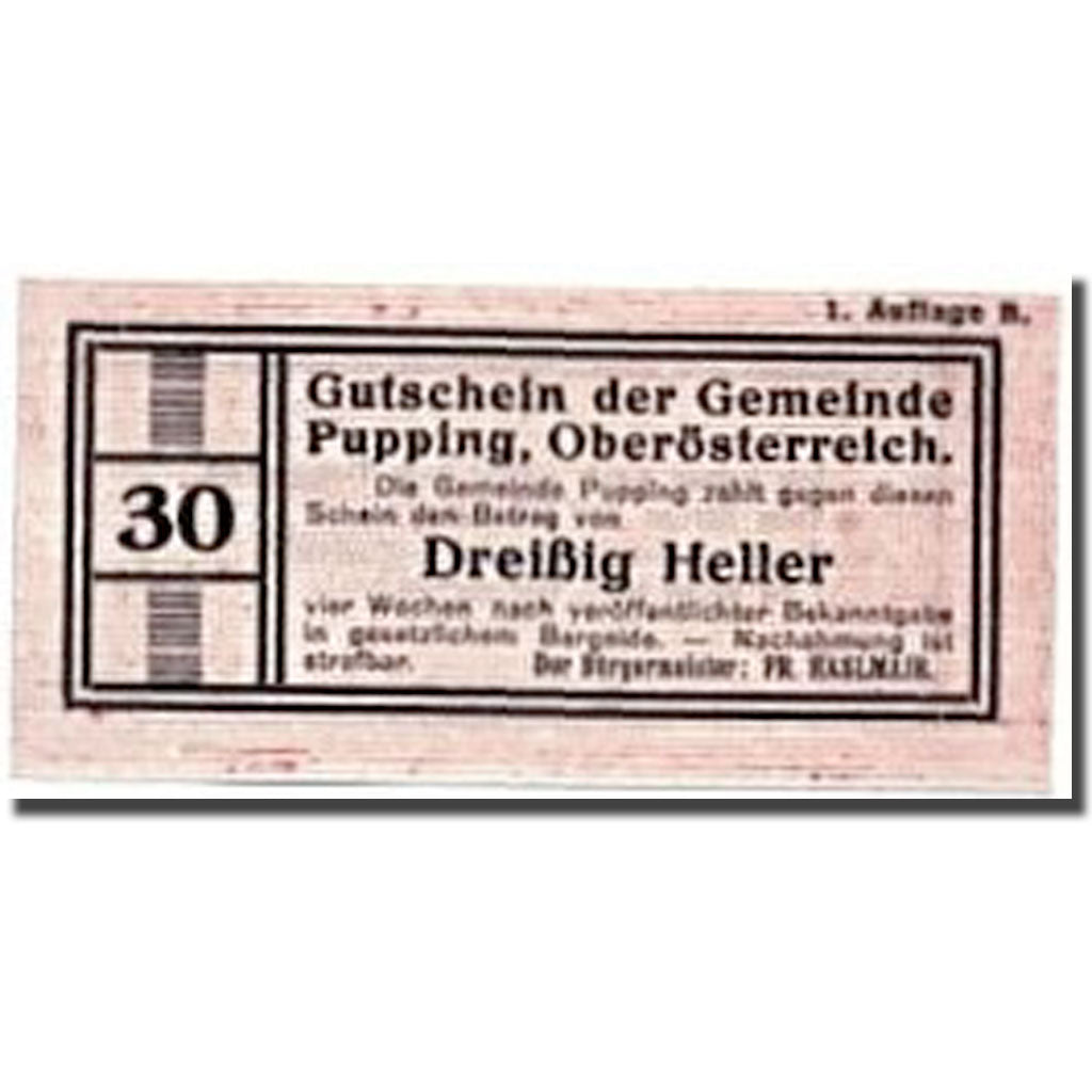 Geldschein, Österreich, Pupping, 30 Heller, graphique, UNZ-, Mehl:7921dB
