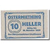 Geldschein, Österreich, Ostermiething, 10 Heller, graphique 1, UNZ-, Mehl:713II