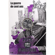 France, Monnaie de Paris, 10 Euro, Pièce d'Histoire - La guerre de cent ans