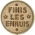Frankrijk, Token, Finis les Ennuis, Plastic, UNC-