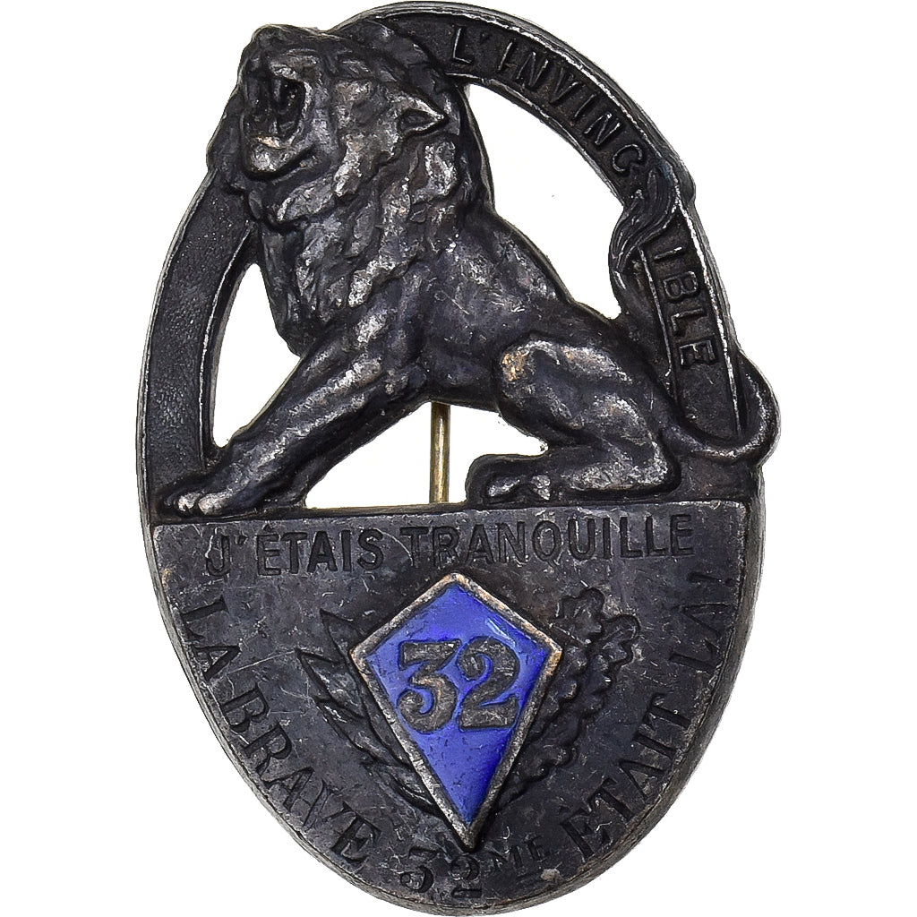 França, Broche, 32ème d'Infanterie, Métal, EF(40-45)