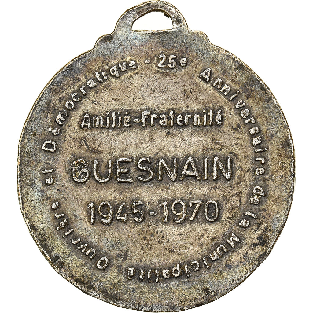 Frankreich, Medaille, 25ème Anniversaire de la Ville de Guesnain, 1970