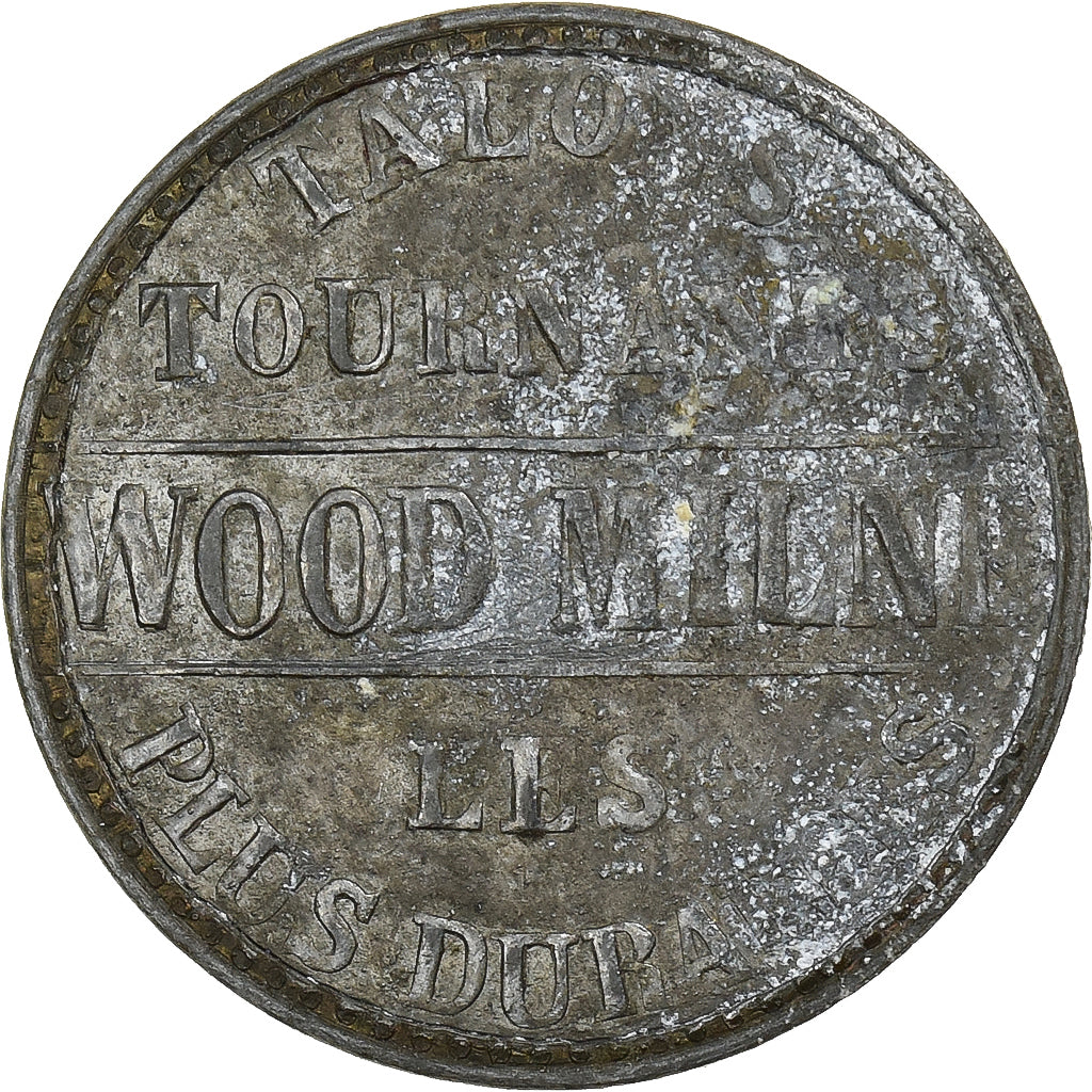 Francia, Advertising Token, Talons tournants, WOOD MILNE, Brass covered