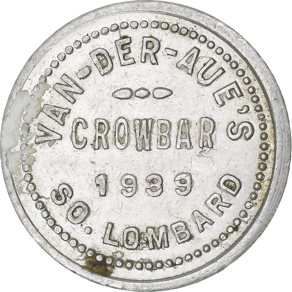 Vereinigte Staaten, Van-der-Aue's, Crowbar, So.Lombard, 5 Cents, 1939, SS