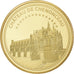 Francja, medal, Château de Chenonceau, Pokryte Miedź- Nikiel, MS(64)
