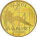 France, Token, Touristic token, Fréjus - Barrage de Malpasset, 2009, Arthus