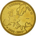 France, Médaille, L'Europe des XV, Essai, 2003, FDC, Gilt Bronze