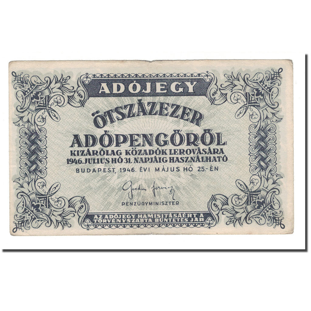 Banknot, Węgry, 500,000 (Ötszazezer) Adópengö, 1946, 1946-05-25, KM:139a