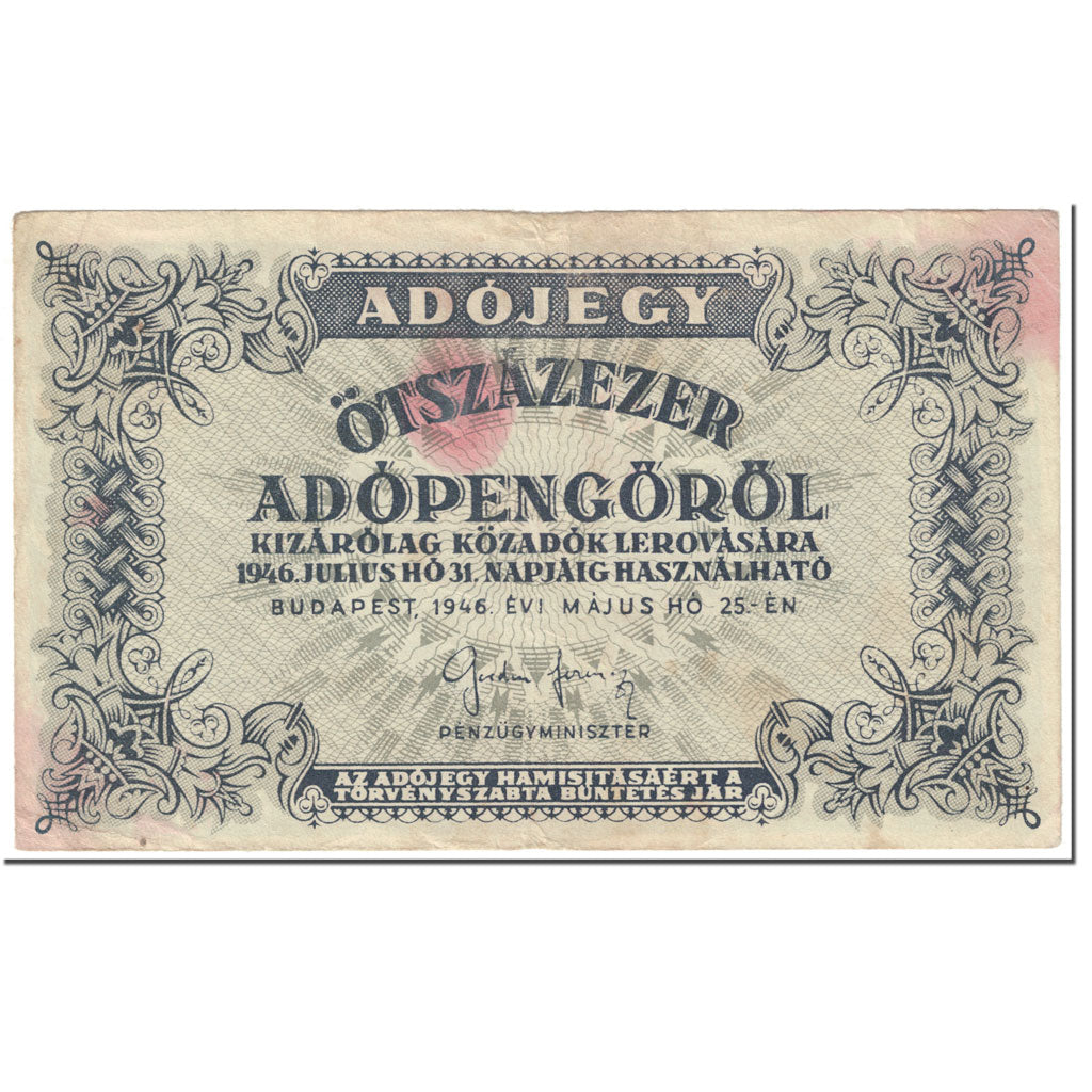 Geldschein, Ungarn, 500,000 (Ötszazezer) Adópengö, 1946, 1946-05-25, KM:139b