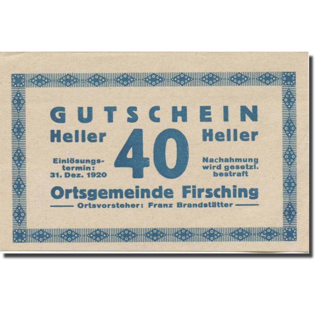 Banknot, Austria, Firsching O.Ö. Ortsgemeinde, 40 Heller, N.D, Undated