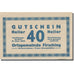 Banknot, Austria, Firsching O.Ö. Ortsgemeinde, 40 Heller, N.D, Undated