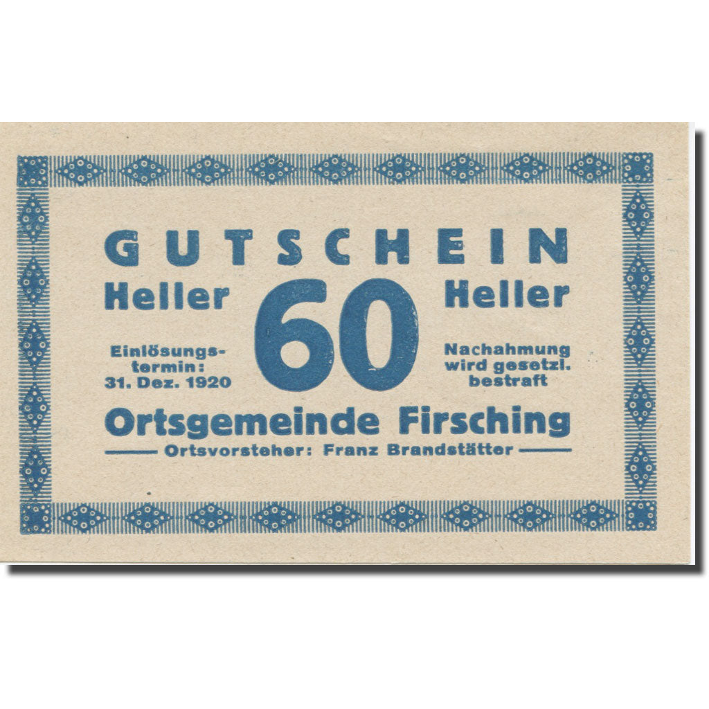 Banknote, Austria, Firsching O.Ö. Ortsgemeinde, 60 Heller, N.D, AU(55-58)