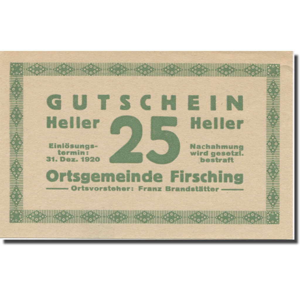 Banknote, Austria, Firsching O.Ö. Ortsgemeinde, 25 Heller, N.D, AU(55-58)