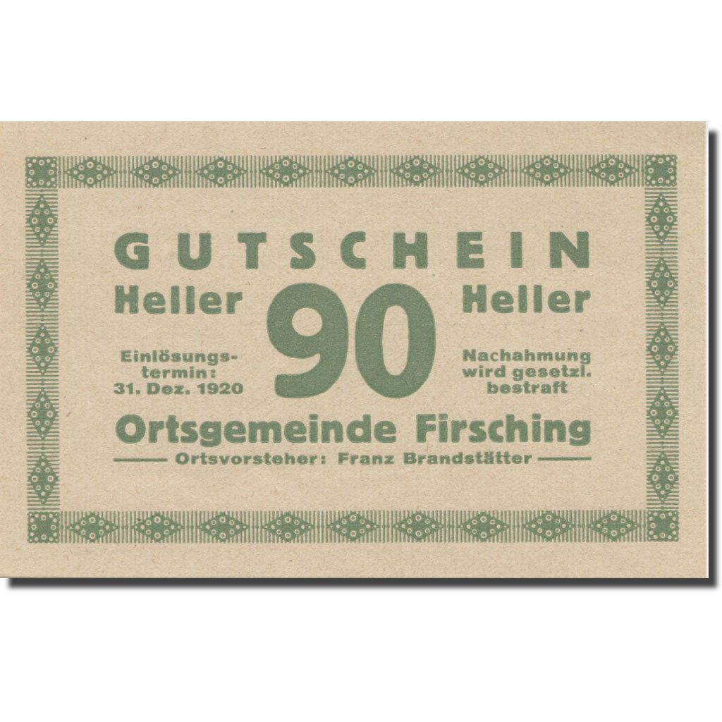 Banknote, Austria, Firsching O.Ö. Ortsgemeinde, 90 Heller, N.D, AU(55-58)