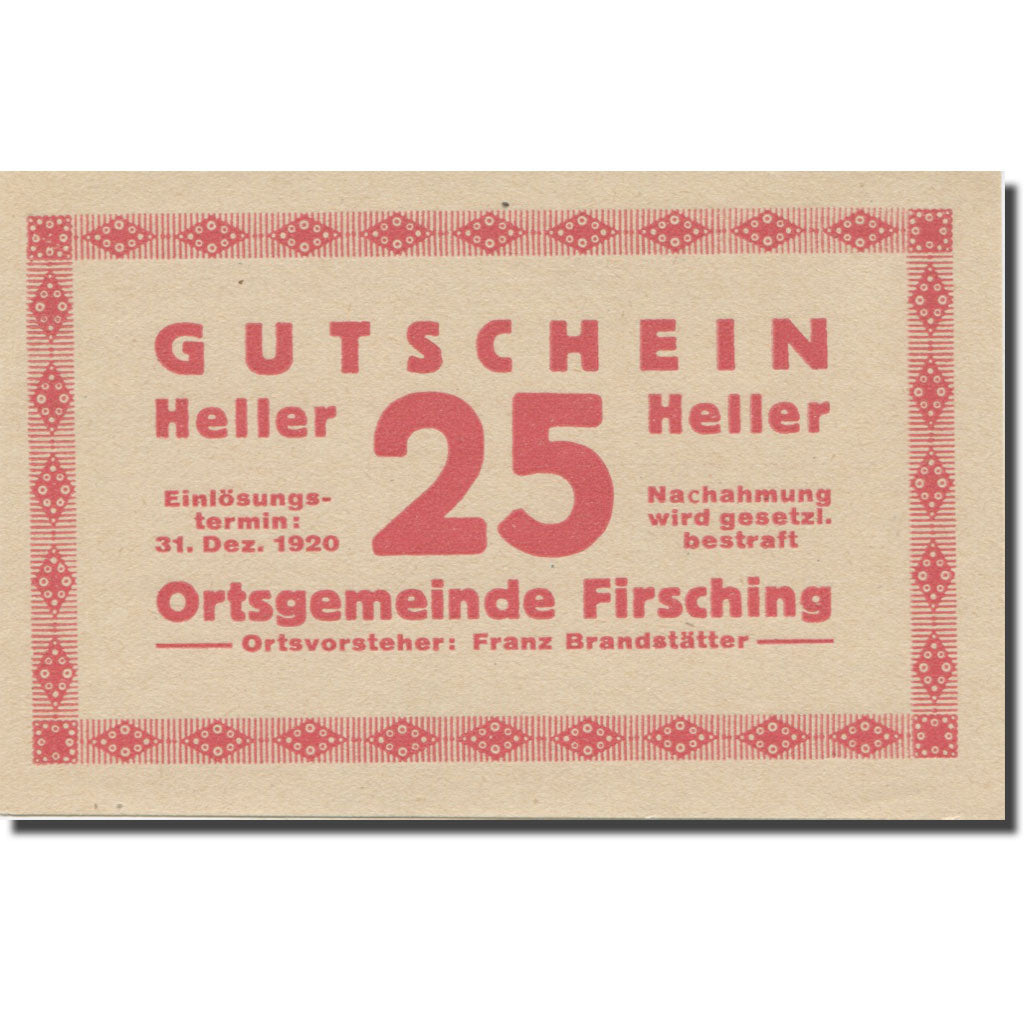 Banknote, Austria, Firsching O.Ö. Ortsgemeinde, 25 Heller, N.D, AU(55-58)