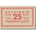 Banknote, Austria, Firsching O.Ö. Ortsgemeinde, 25 Heller, N.D, AU(55-58)