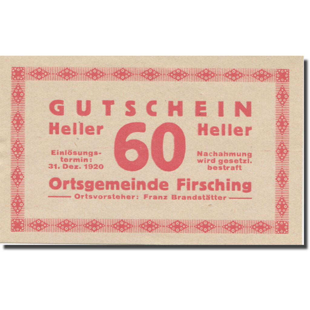 Banknote, Austria, Firsching O.Ö. Ortsgemeinde, 60 Heller, N.D, AU(55-58)
