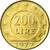 Moneda, Italia, 200 Lire, 1977, Rome, EBC, Aluminio - bronce, KM:105