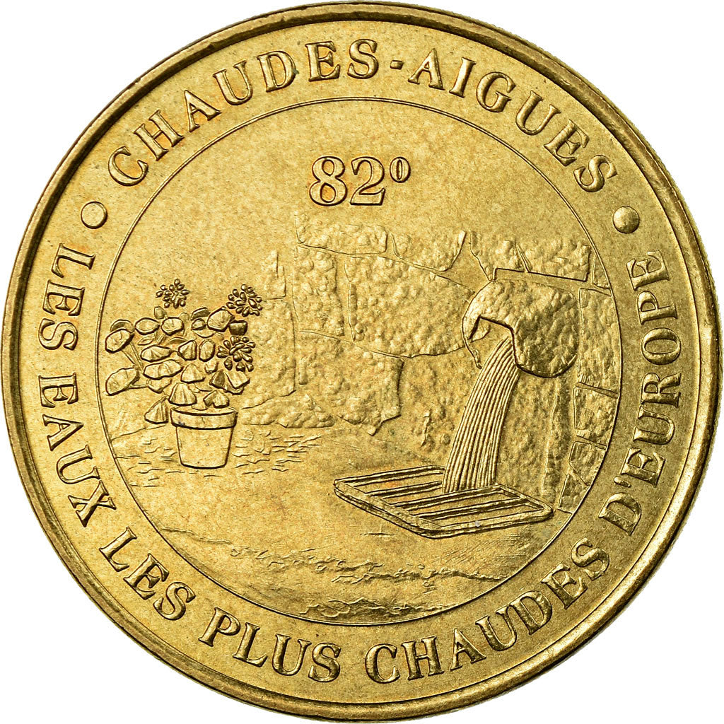 Francia, Token, Touristic token, 15/ Chaudes Aigues - Source, Arts & Culture
