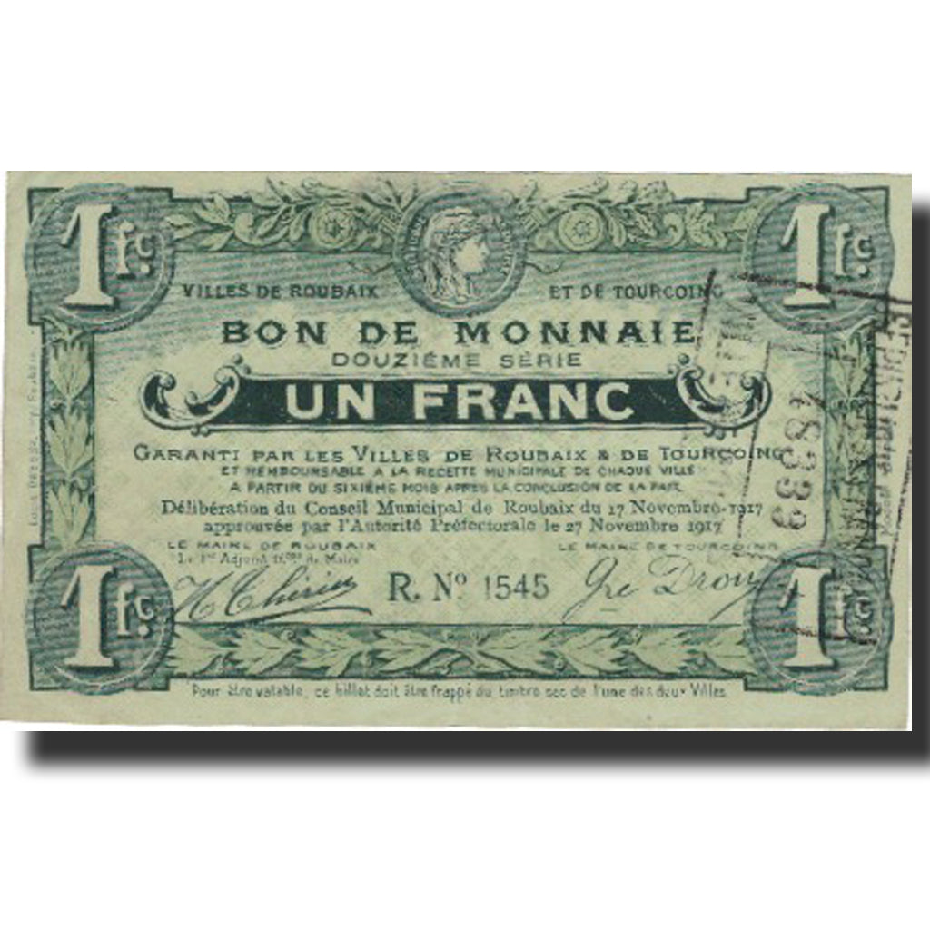 Frankreich, Roubaix et Tourcoing, 1 Franc, SS+, Pirot:59-2058
