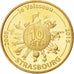 France, Token, Tourist Token, 67/ Le Vaisseau - Strasbourg - 10 ans, 2015