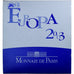 Francia, 20 Euro, Europa, 1/2 Oz, Proof, 2003, Monnaie de Paris, Oro, FDC
