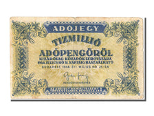 Hungary, 10,000,000 (Tizmillió) Adópengö, 1946, KM #141a, 1946-05-25, VF(30-35)