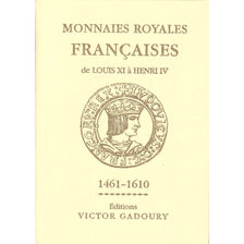 Monnaies Royales de Louis XI à Henri IV, S. Sombart, Gadoury, 2022