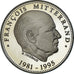 França, medalha, Les Présidents de la République, François Mitterrand