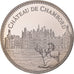 Frankreich, Medaille, Château de Chambord, Patrimoine, UNZ+, Kupfer-Nickel