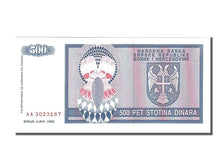 Banknote, Bosnia - Herzegovina, 500 Dinara, 1992, UNC(65-70)