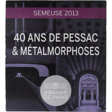 Francia, 10 Euro, Monnaie de Paris, 40 ans de Pessac & métalmorphoses, Prueba