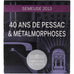 Francia, 10 Euro, Monnaie de Paris, 40 ans de Pessac & métalmorphoses, Prueba