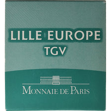 Frankreich, 10 Euro, Monnaie de Paris, Lille Europe TGV, PP, 2010, Paris