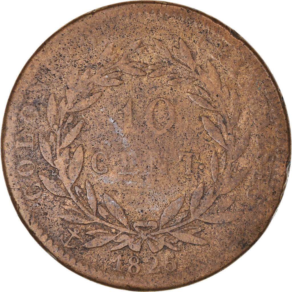 Moneta, Colonie francesi, Charles X, 10 Centimes, 1825, Paris, MB+, Bronzo