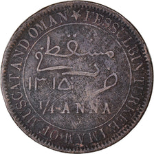 Coin, MUSCAT & OMAN, Faisal bin Turkee, 1/4 Anna, 1897/AH1315, VF(30-35)