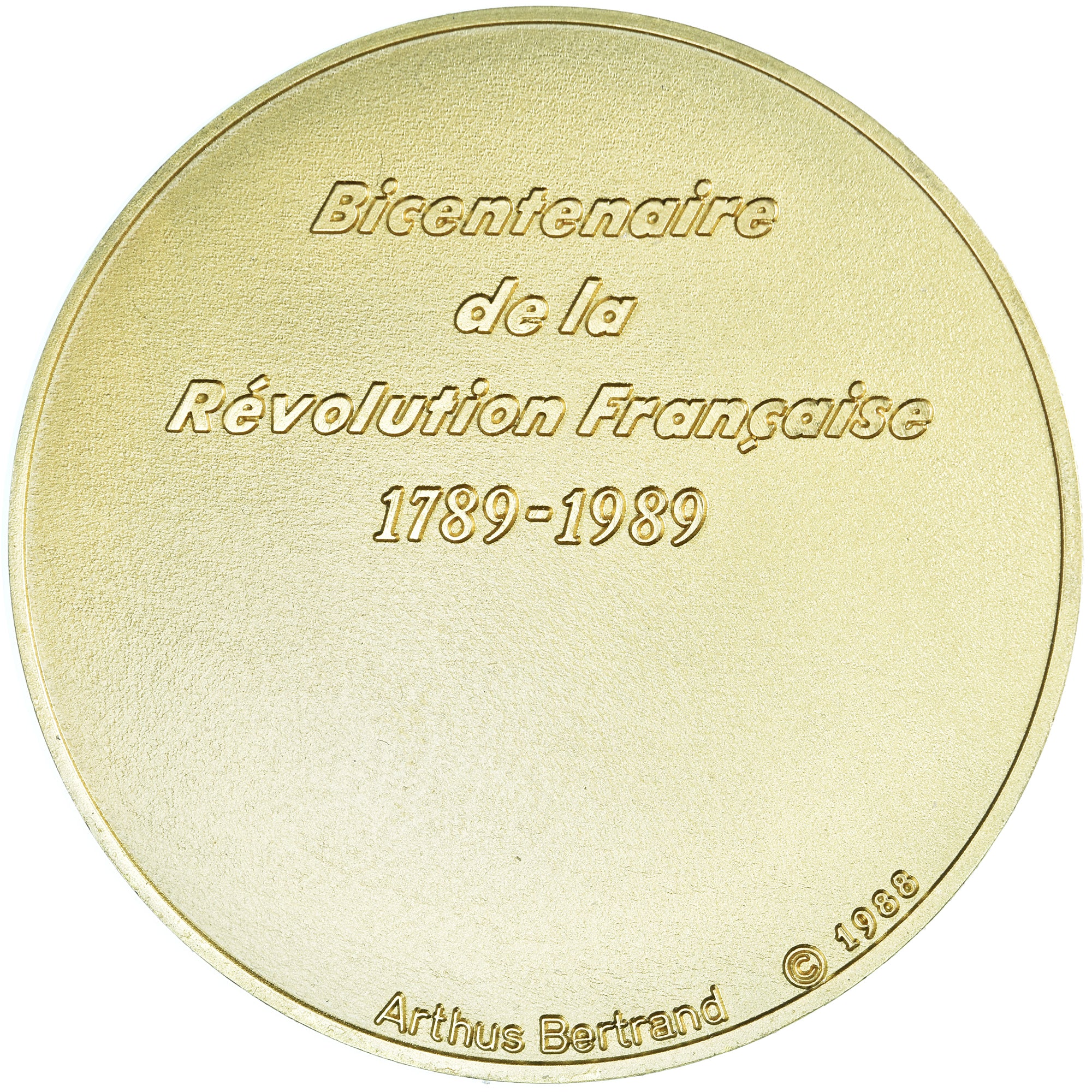 Frankreich, Medaille, Bicentenaire de la Révolution Française, 1988, Arthus