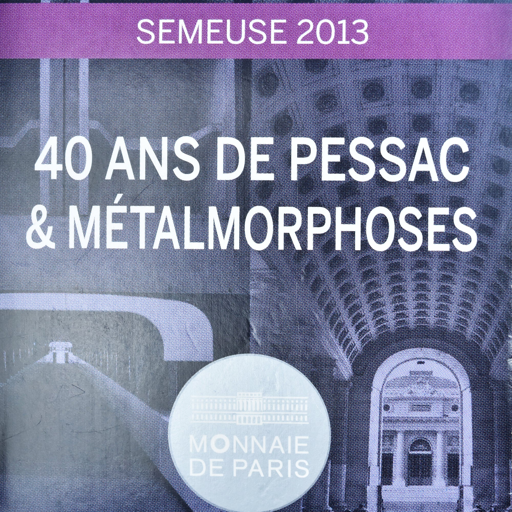 France, 10 Euro, 40 ans de Pessac & métalmorphoses, 2013, Monnaie de Paris, BE