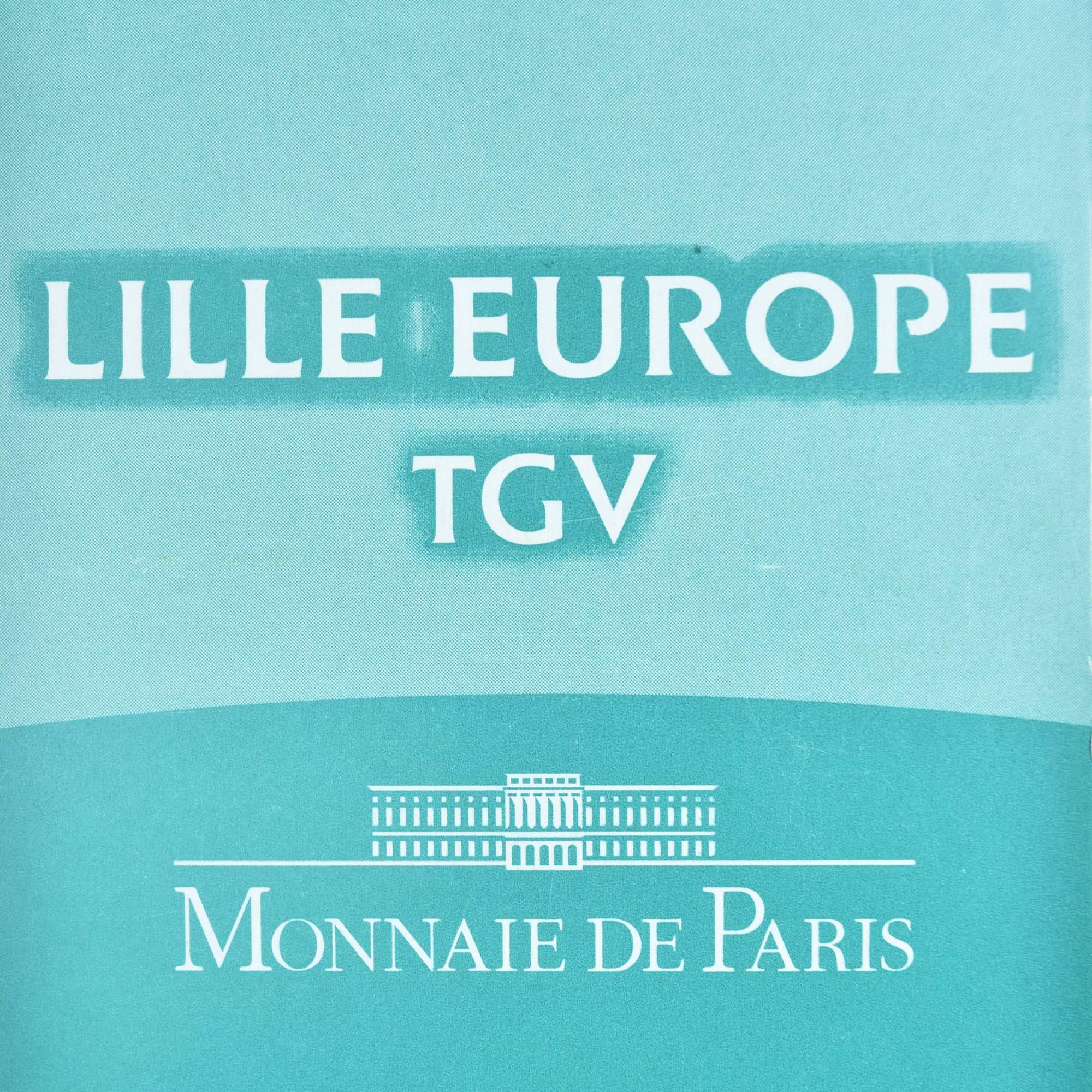Francja, 10 Euro, Lille Europe TGV, 2010, Monnaie de Paris, BE, MS(65-70)