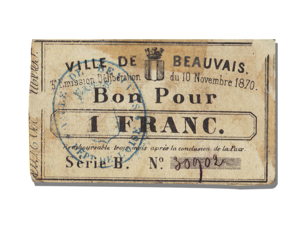 FRANCE, Beauvais, 1 Franc, 1870, 1870-11-10, EF(40-45), Jérémie #60.01.E