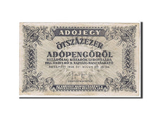 Hungary, 500,000 (Ötszazezer) Adópengö, 1946, KM #139a, AU(50-53)