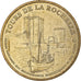 Frankreich, betaalpenning, Touristic token, La Rochelle - Les Tours n°1, 2005