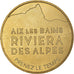 França, Token, Token turístico, Aix Les Bains - RIVIERA DES ALPES, 2016, MDP