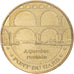 France, Token, Touristic token, Vers-Pont-du-Gard - Pont du Gard n°2, 2009